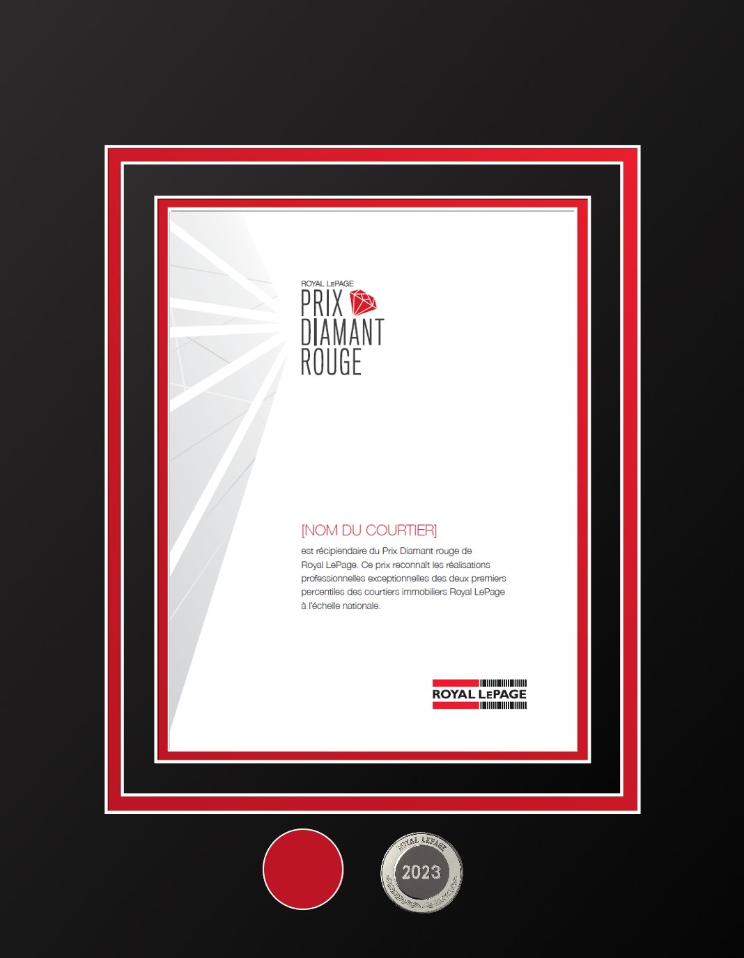 MISE A JOUR Prix Diamant Rouge MC de Royal LePage MD MISE A JOUR Prix Diamant Rouge MC de Royal LePage MD